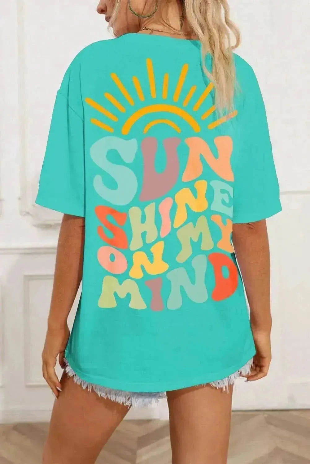 SUN SHINE ON MY MIND Round Neck T-Shirt - Bad Moms Club