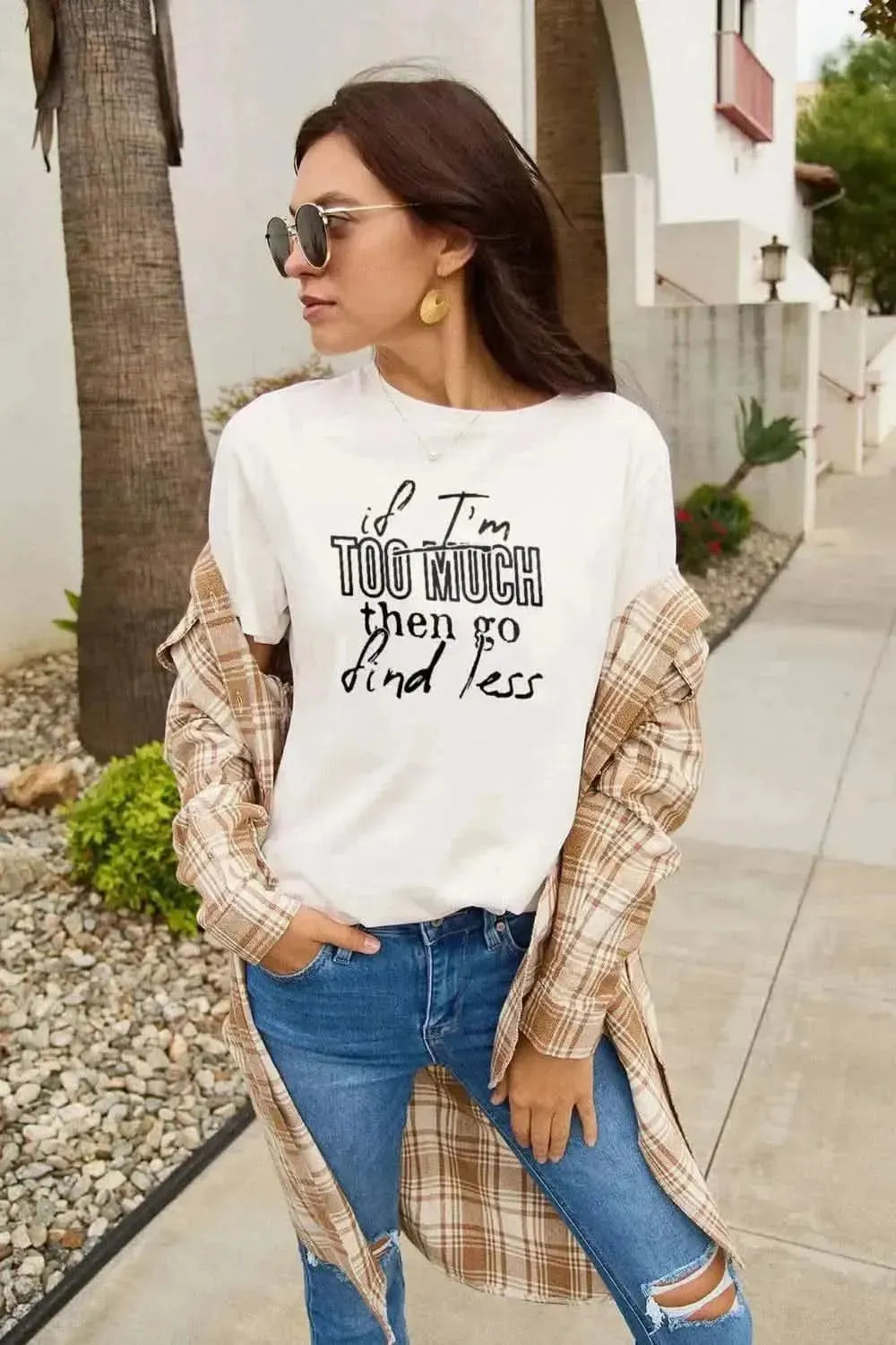 Simply Love Full Size IF I'M TOO MUCH THEN GO FIND LESS Round Neck T-Shirt - Bad Moms Club