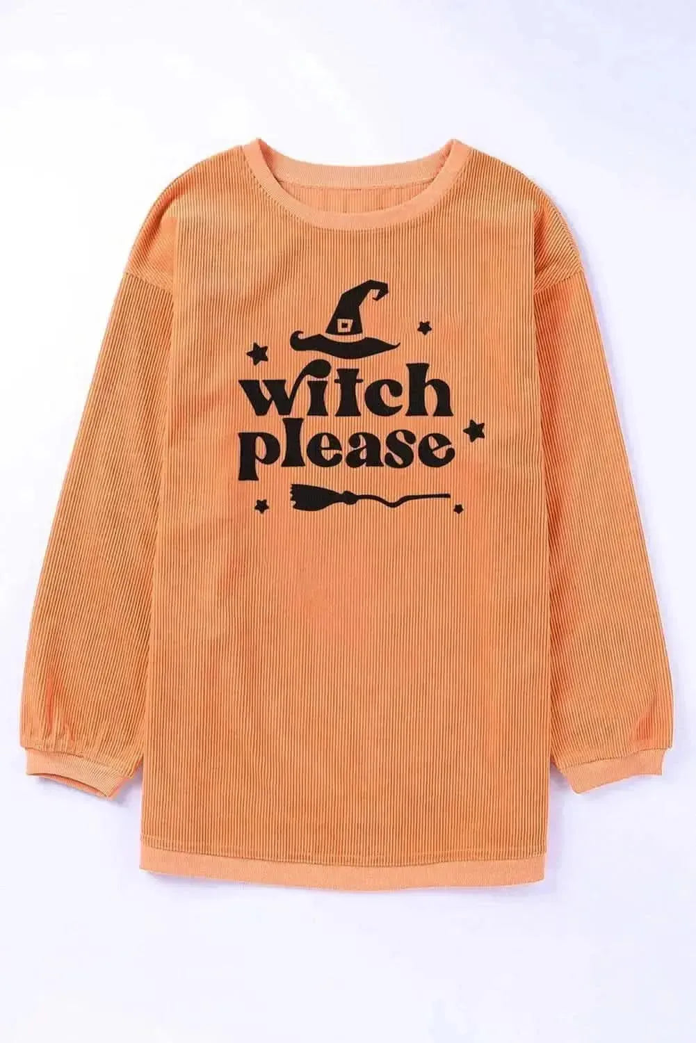 WITCH PLEASE Graphic Dropped Shoulder Sweatshirt - Bad Moms Club