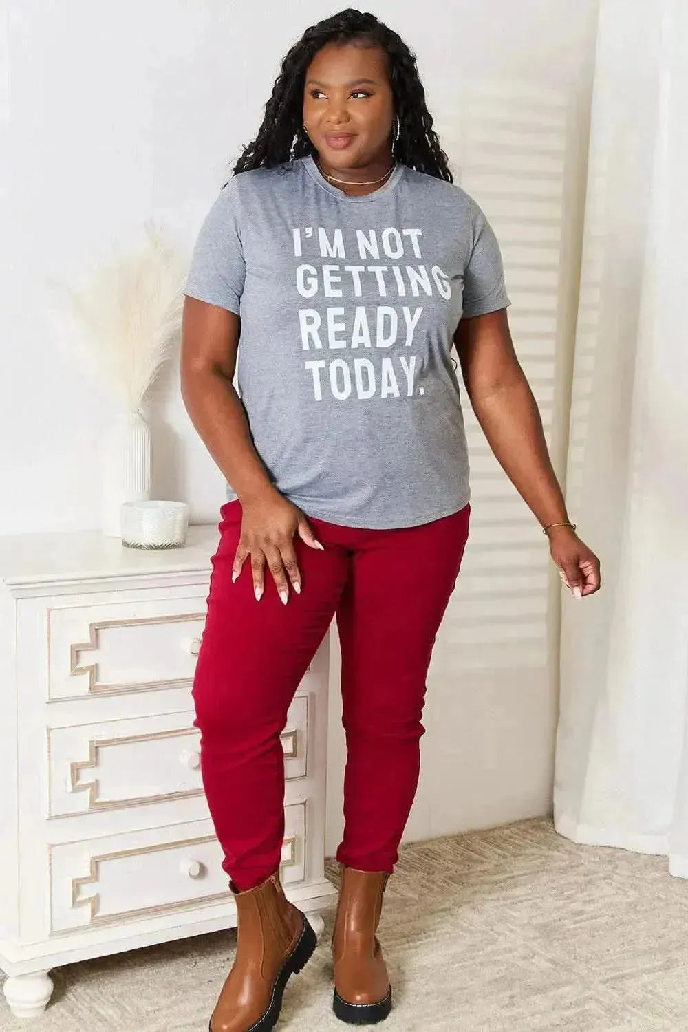 Simply Love I'M NOT GETTING READY TODAY Graphic T-Shirt - Bad Moms Club